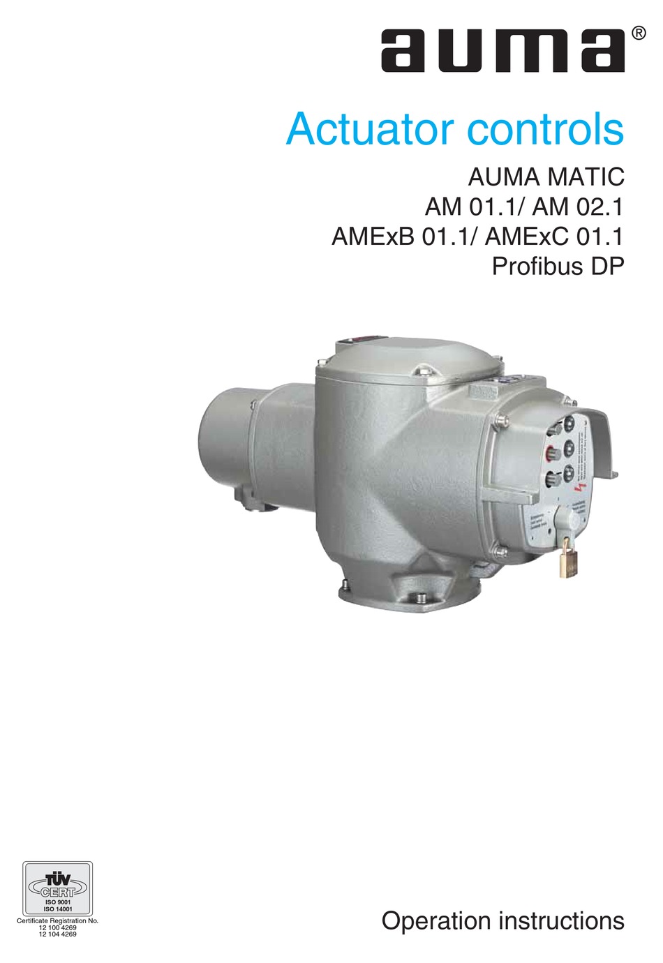 Инструкция электропривода. Блок управления AMEXC 01.1 auma matic. Блок управления auma matic am 01.1. Auma matic am01.1. Блок управления auma am01.1.