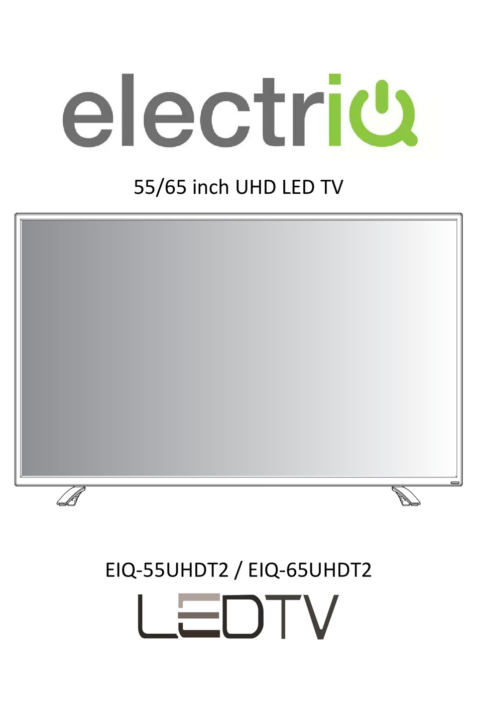 ELECTRIQ EIQ-55UHDT2 MANUAL Pdf Download | ManualsLib