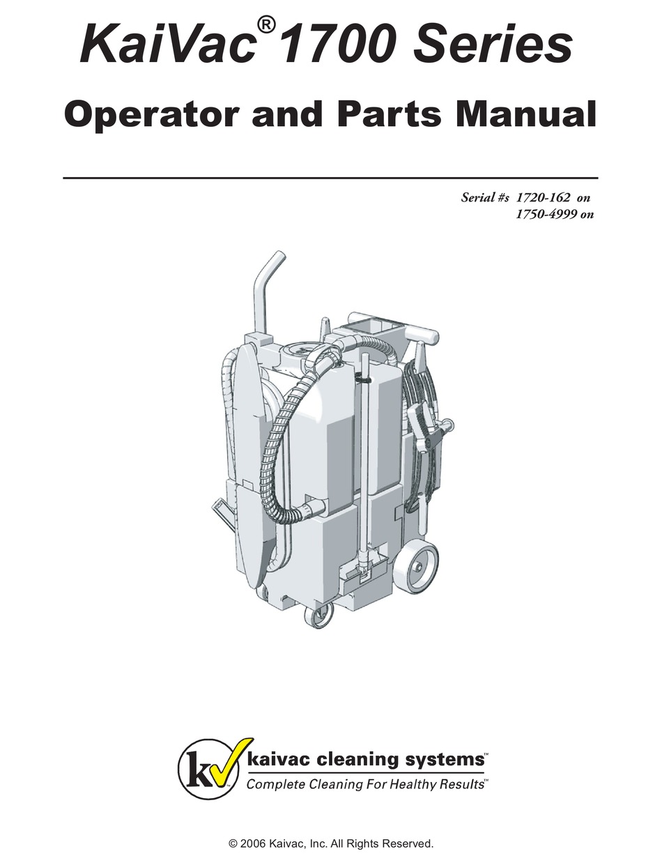 KAIVAC KV-1700 SERIES OPERATOR AND PARTS MANUAL Pdf Download | ManualsLib