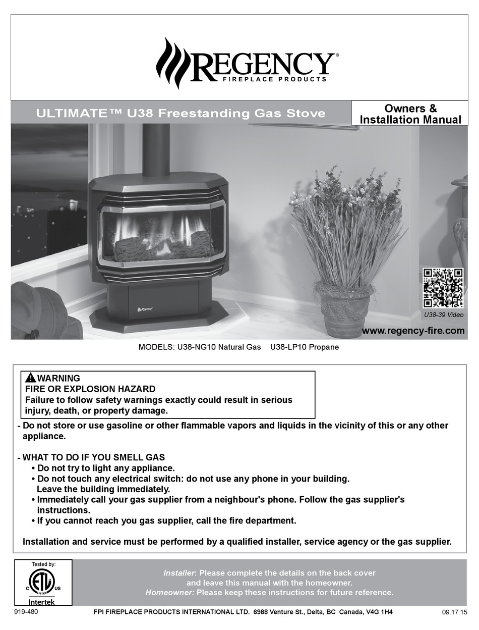 REGENCY FIREPLACE PRODUCTS ULTIMATE U38 OWNERS & INSTALLATION MANUAL