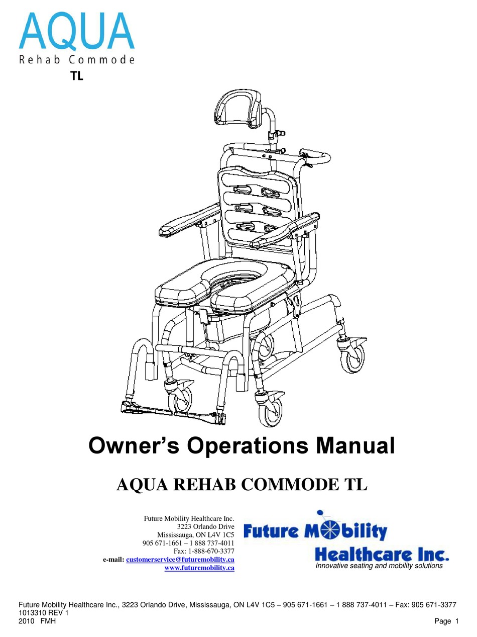 FUTURE MOBILITY HEALTHCARE INC. AQUA REHAB COMMODE TL OPERATING