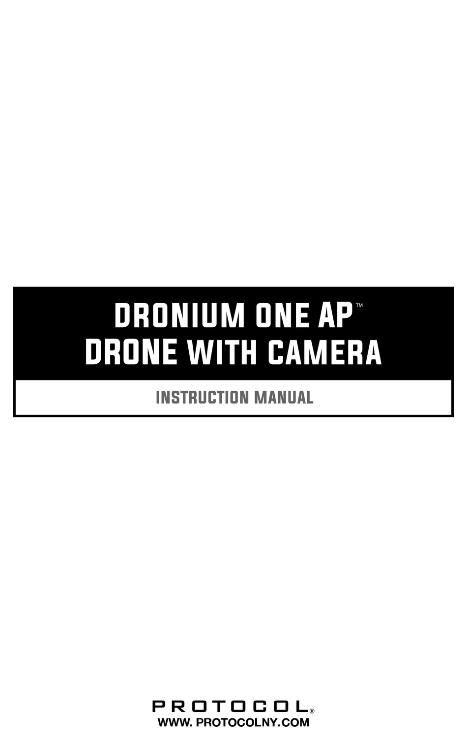 PROTOCOL DRONIUM ONE AP INSTRUCTION MANUAL Pdf Download | ManualsLib