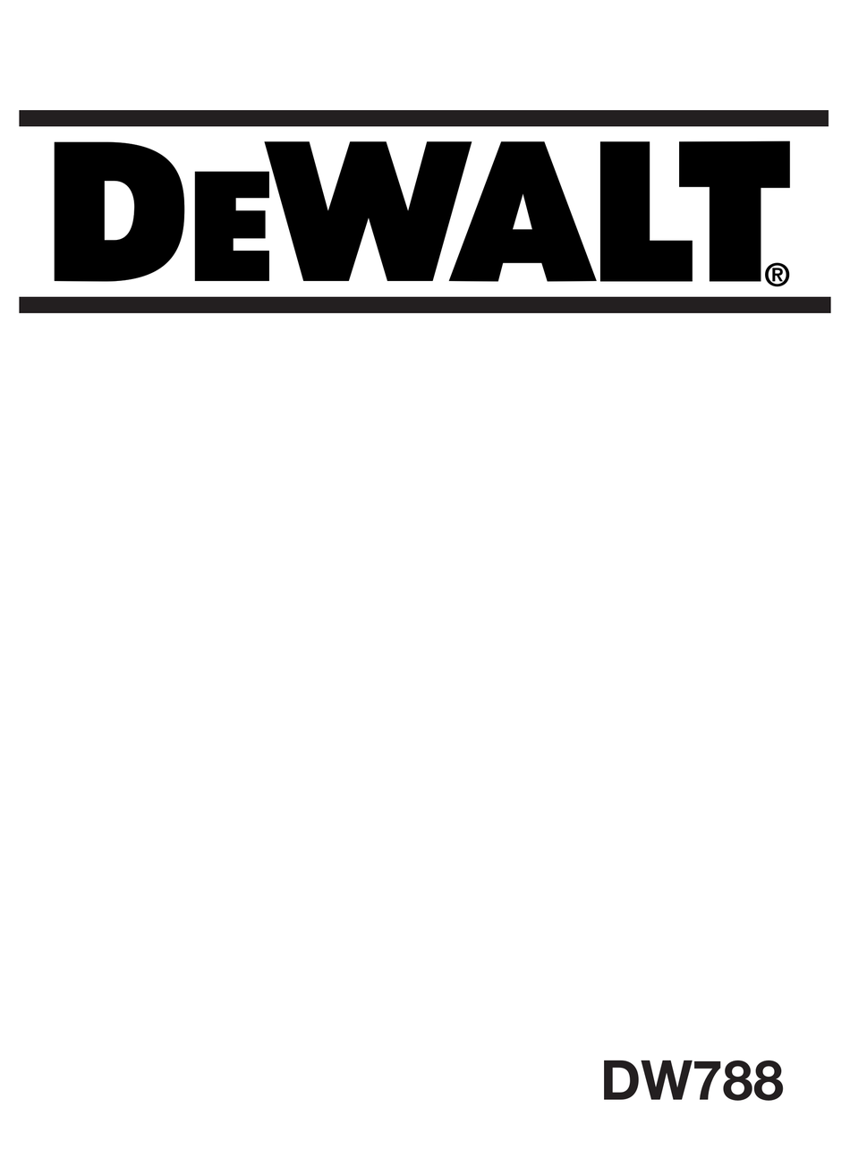 DEWALT DW788 INSTRUCTIONS MANUAL Pdf Download ManualsLib
