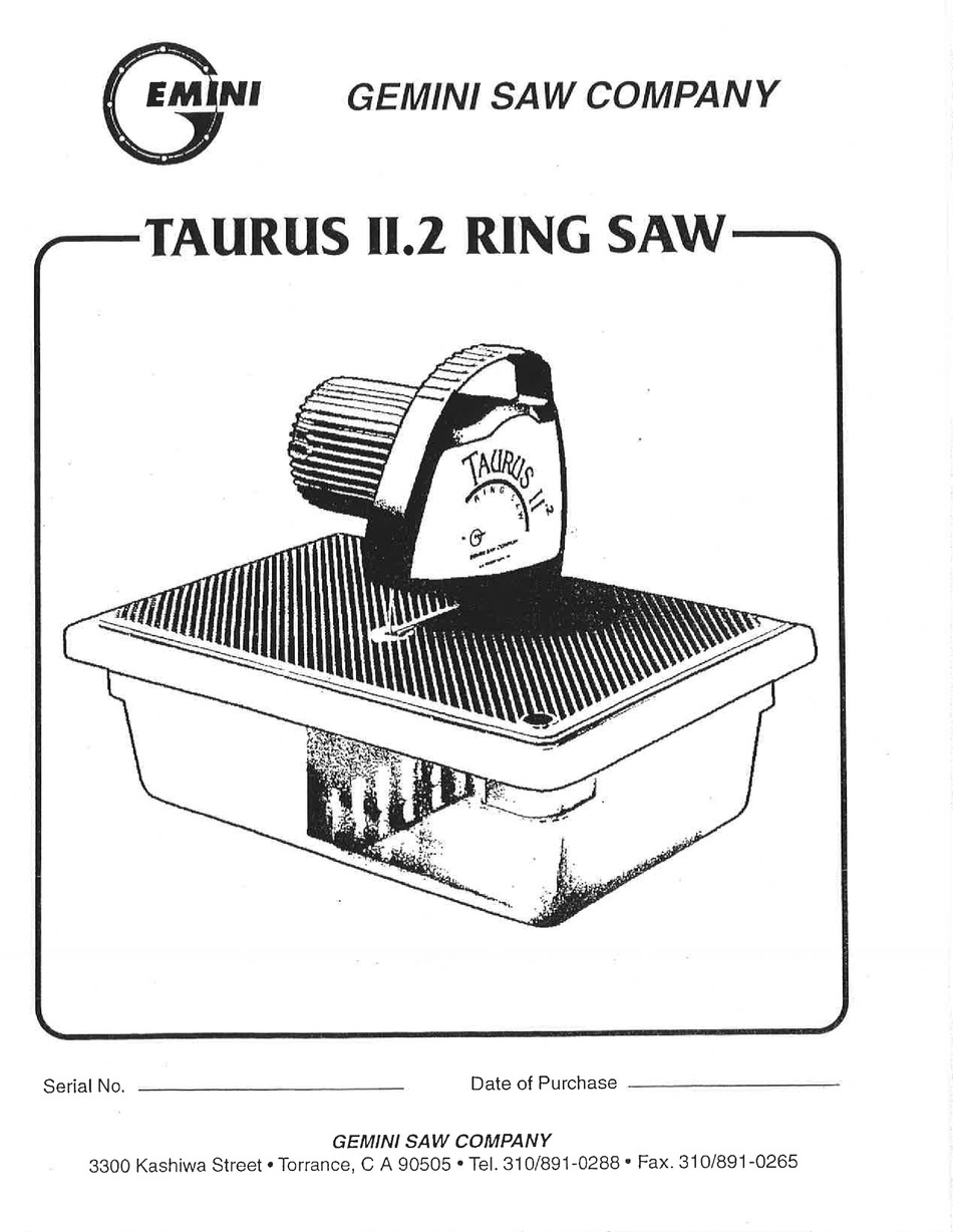 Ademen toekomst Zich verzetten tegen GEMINI SAW COMPANY TAURUS II.2 USER MANUAL Pdf Download | ManualsLib