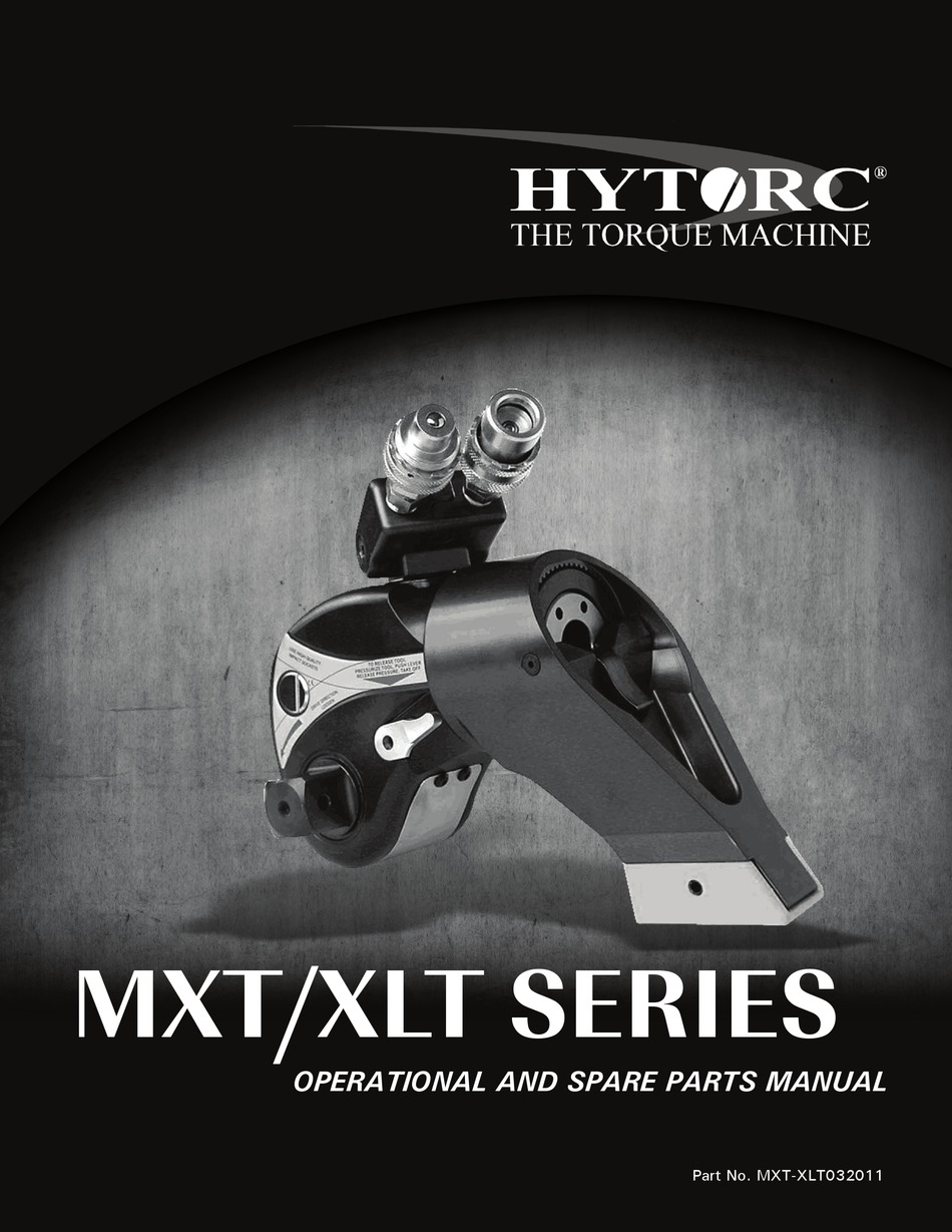 HYTORC MXTXLT032011 OPERATIONAL AND SPARE PARTS MANUAL Pdf Download