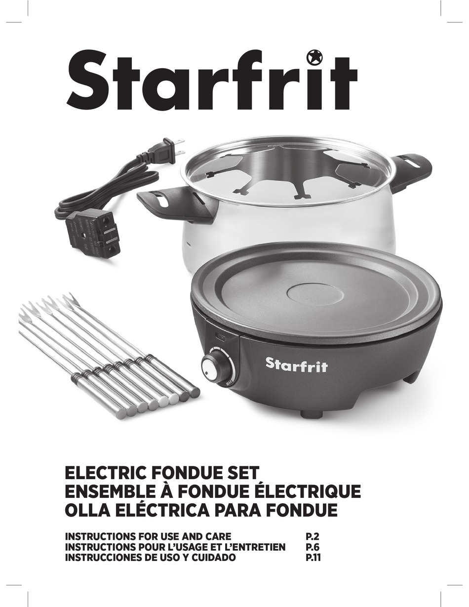 STARFRIT 024700 INSTRUCTIONS FOR USE AND CARE MANUAL Pdf Download