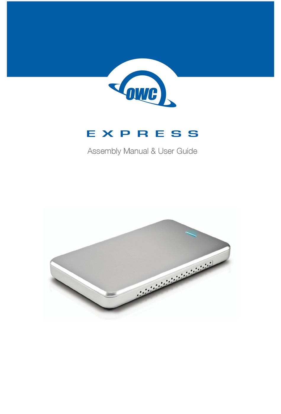 OWC EXPRESS ASSEMBLY MANUAL & USER MANUAL Pdf Download | ManualsLib
