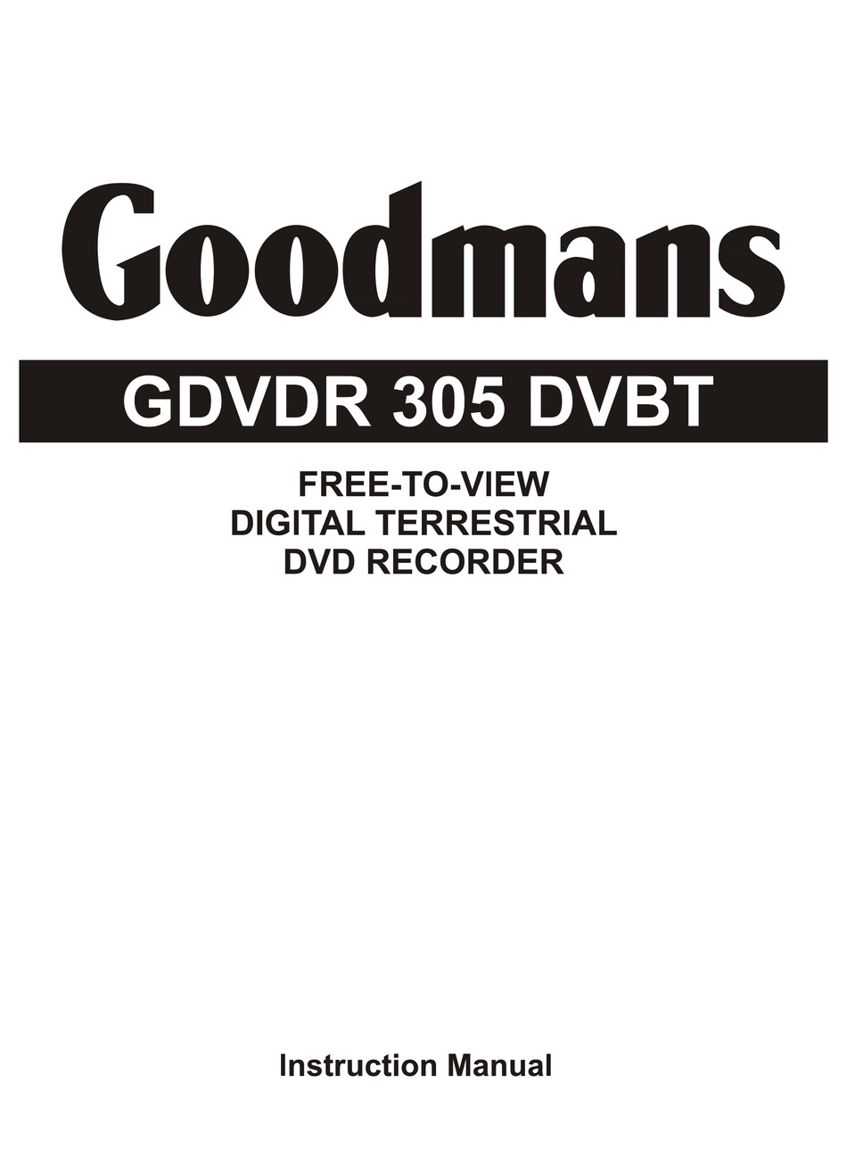 GOODMANS GDVDR 305 DVBT INSTRUCTION MANUAL Pdf Download | ManualsLib