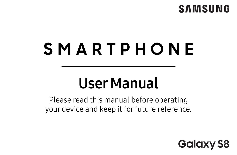 SAMSUNG GALAXY S8 USER MANUAL Pdf Download | ManualsLib