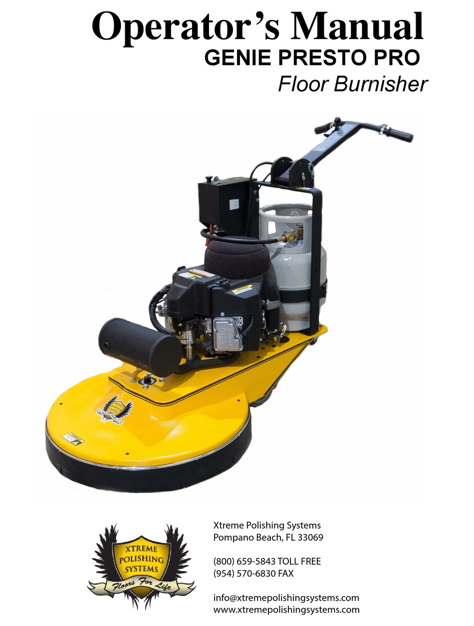 XTREME POLISHING SYSTEMS GENIE PRESTO PRO OPERATOR'S MANUAL Pdf