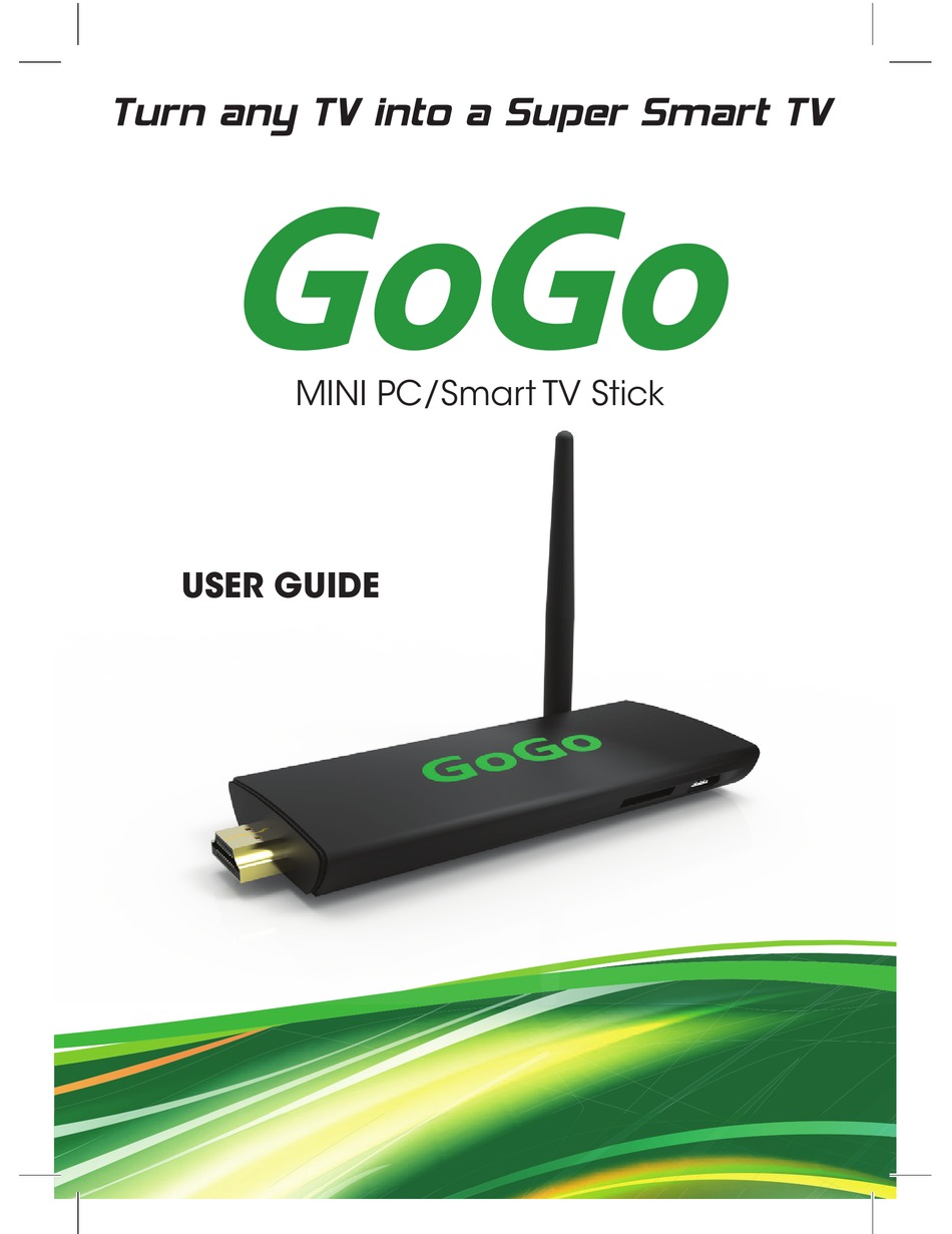 Gogo Smart Tv Stick User Manual Pdf Download Manualslib