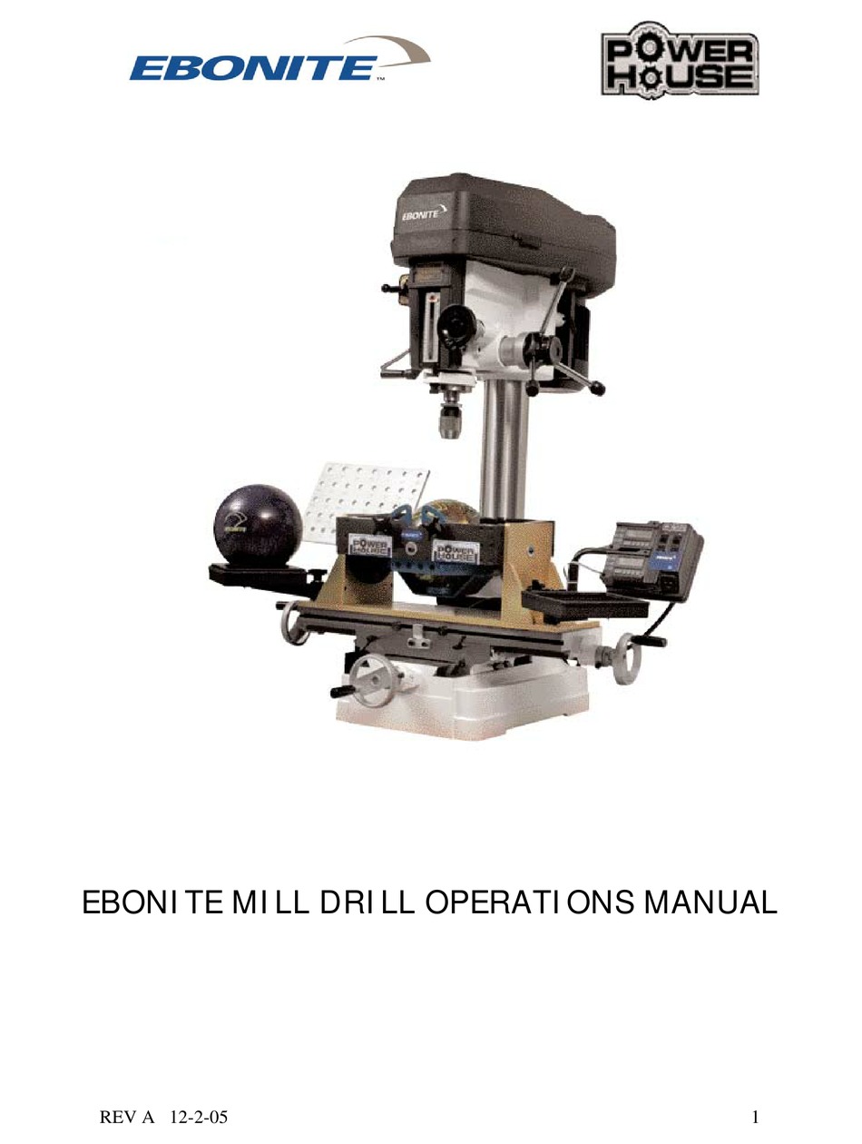 EBONITE MILL DRILL OPERATION MANUAL Pdf Download ManualsLib