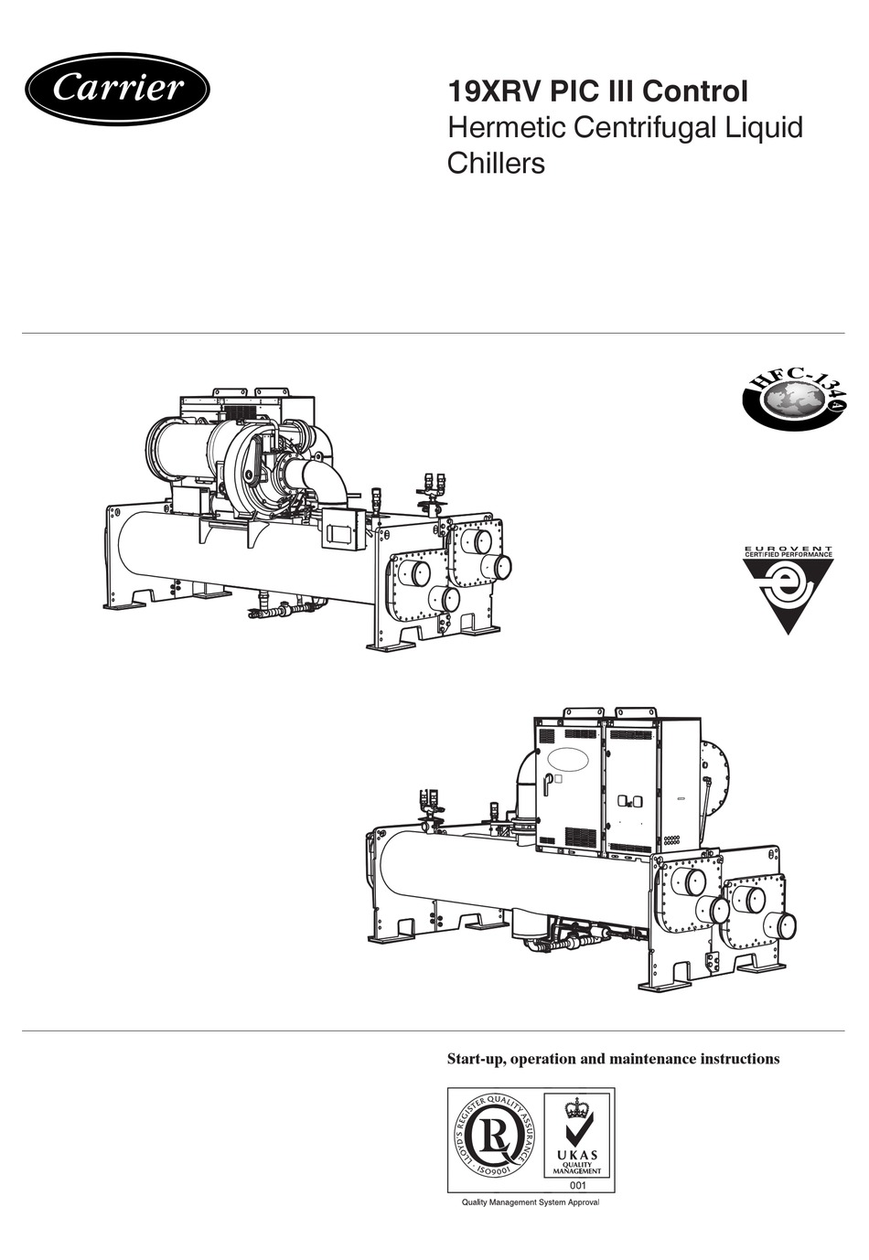 CARRIER 19XRV START-UP, OPERATION AND MAINTENANCE INSTRUCTIONS MANUAL