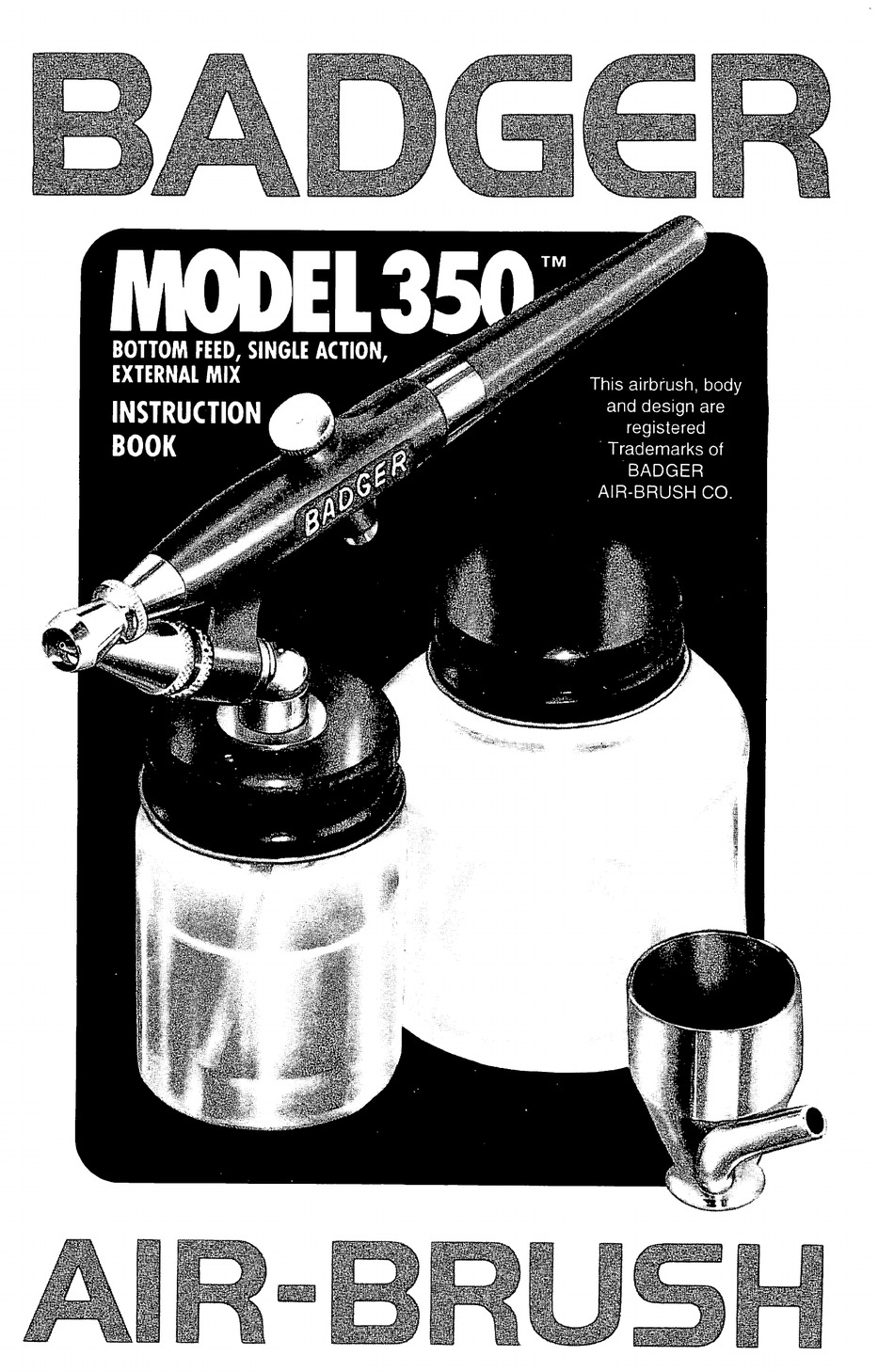 BADGER AIR-BRUSH 350 INSTRUCTION BOOK Pdf Download ...