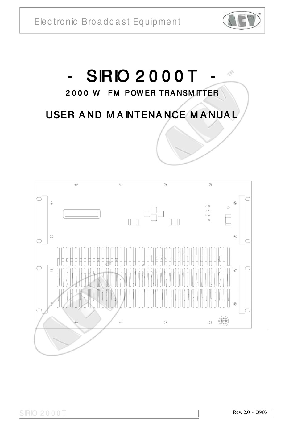 ELECTRONIC BROADCAST EQUIPMENT SIRIO 2000T USER AND MAINTENANCE MANUAL ...