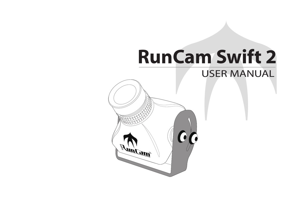 RUNCAM SWIFT 2 USER MANUAL Pdf Download | ManualsLib