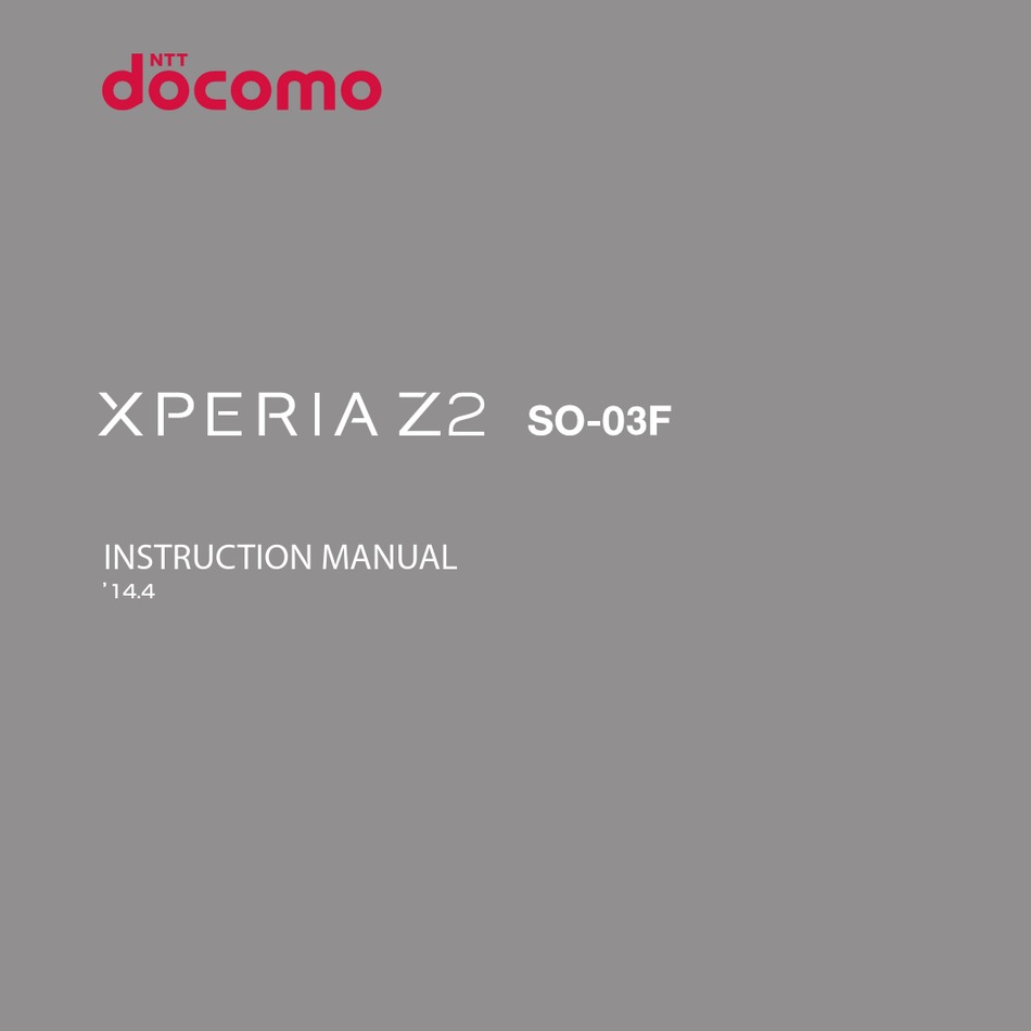 Sony Xperia Z2 So 03f Instruction Manual Pdf Download Manualslib