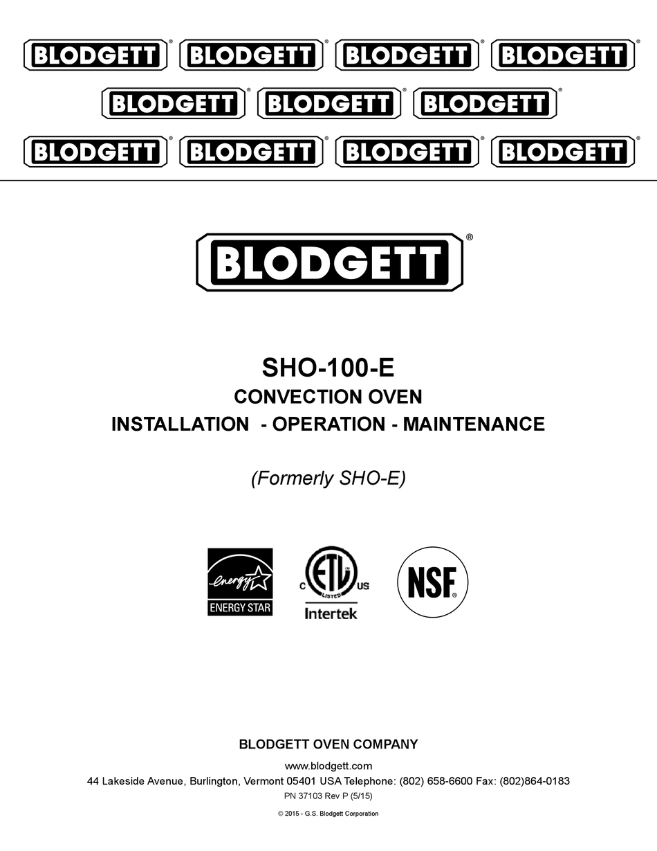 BLODGETT SHO100E INSTALLATION OPERATION &amp; MAINTENANCE