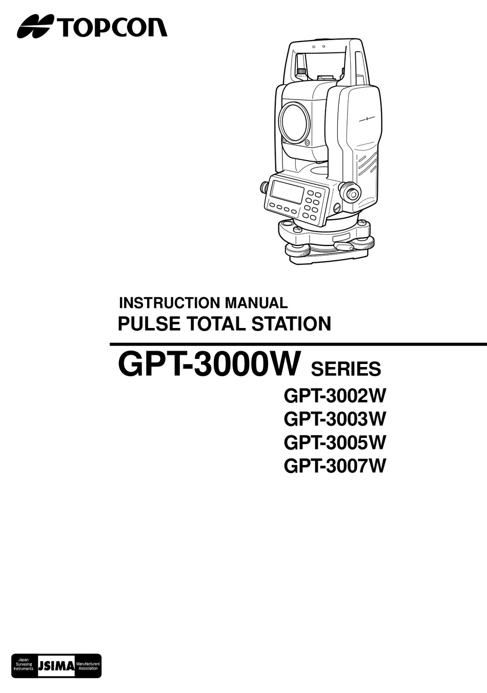 GTS-200 SERIES TOPCON INSTRUCTION MANUAL ELECTRONIC TOTAL STATION 
