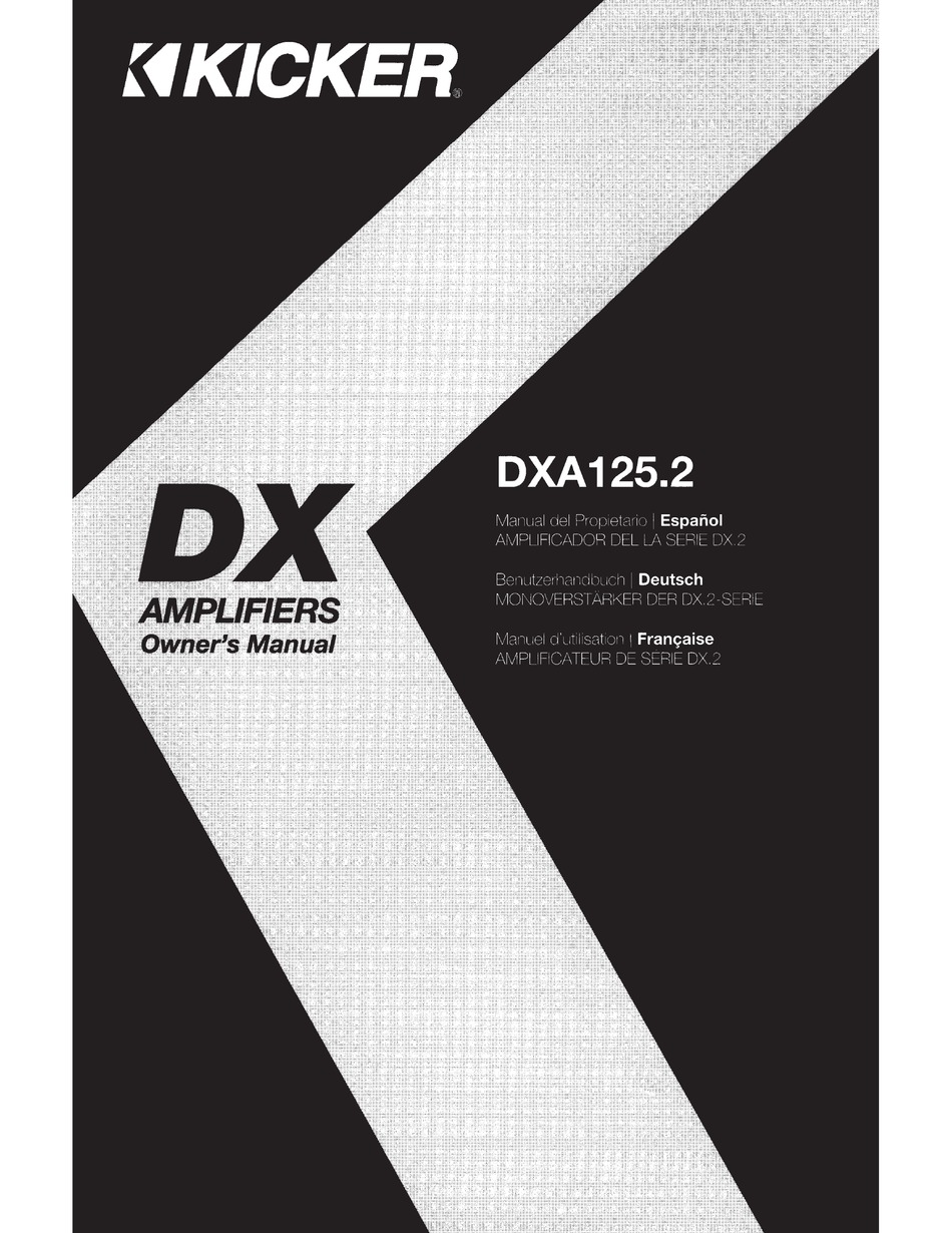 KICKER DXA125.2 OWNER�S MANUAL Pdf Download ManualsLib