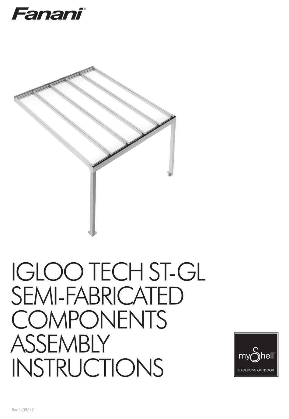 FANANI IGLOO TECHSTGL ASSEMBLY INSTRUCTIONS MANUAL Pdf Download
