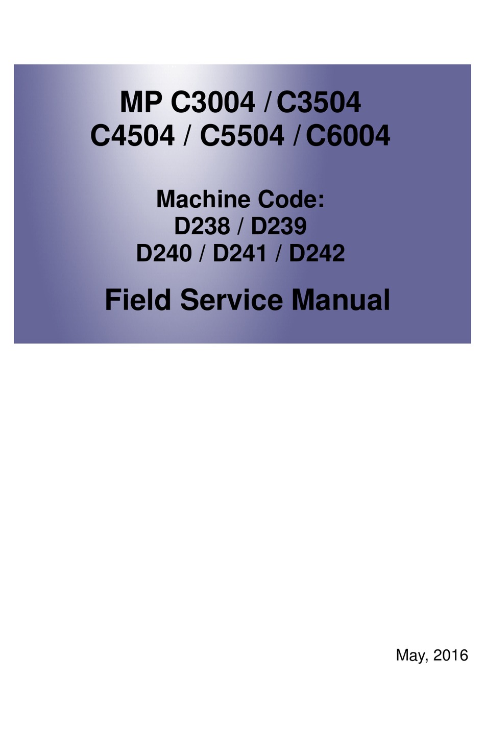 Ricoh Mp C3004 Field Service Manual Pdf Download Manualslib