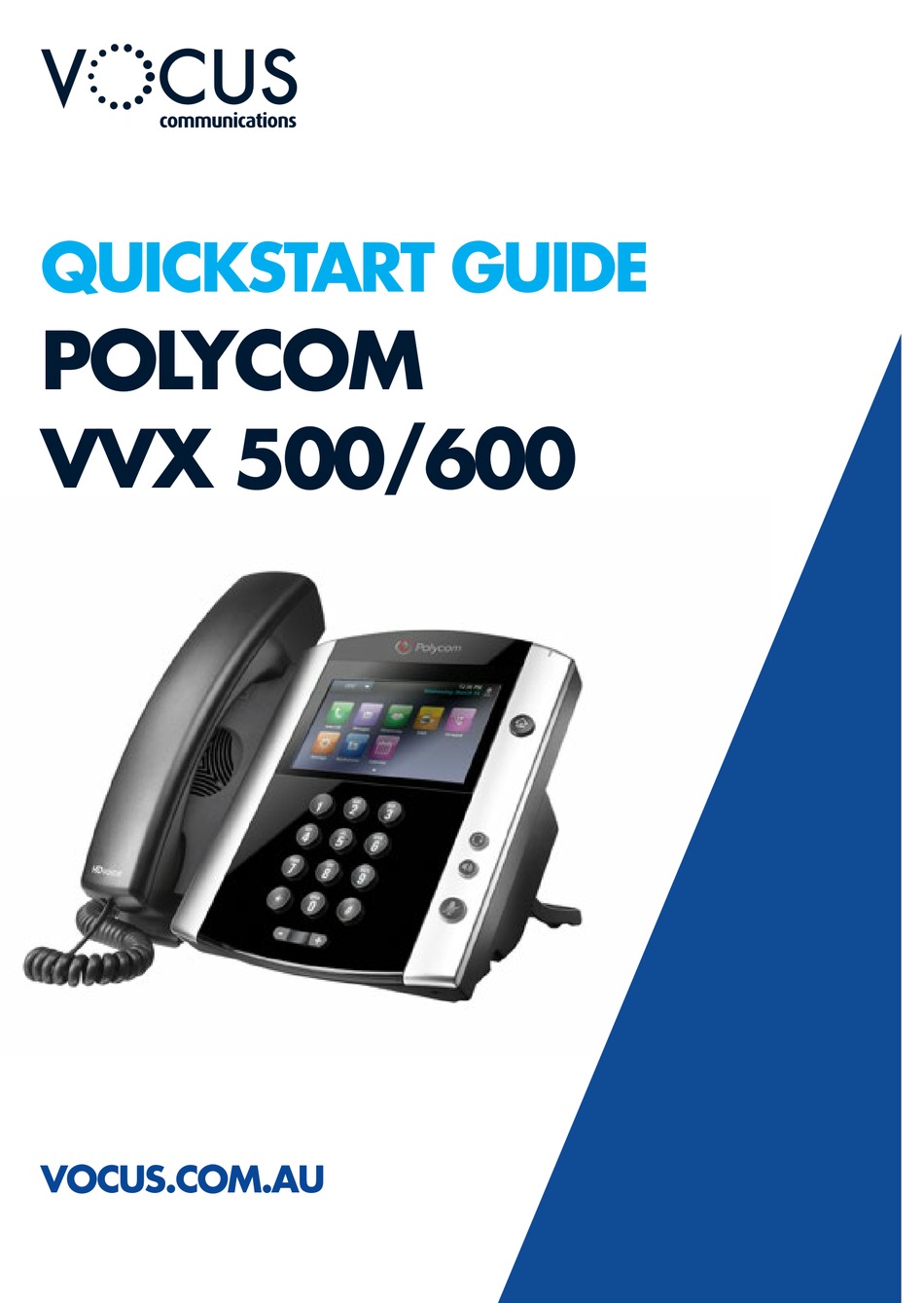 VOCUS COMMUNICATIONS POLYCOM VVX 500 QUICK START MANUAL Pdf Download ...