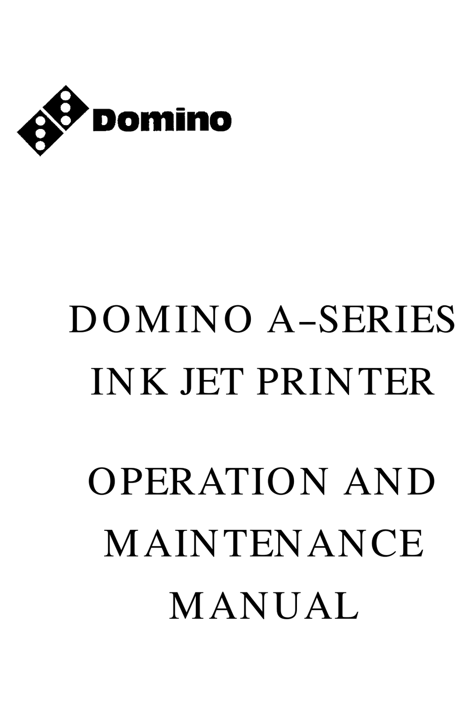 Domino A Series Operation And Maintenance Manual Pdf Download Manualslib