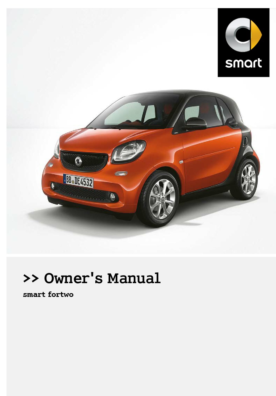 Smart Fortwo 2016. Smart Fortwo 2015. Smart Fortwo (2017) service manual. Smart Fortwo 2005.