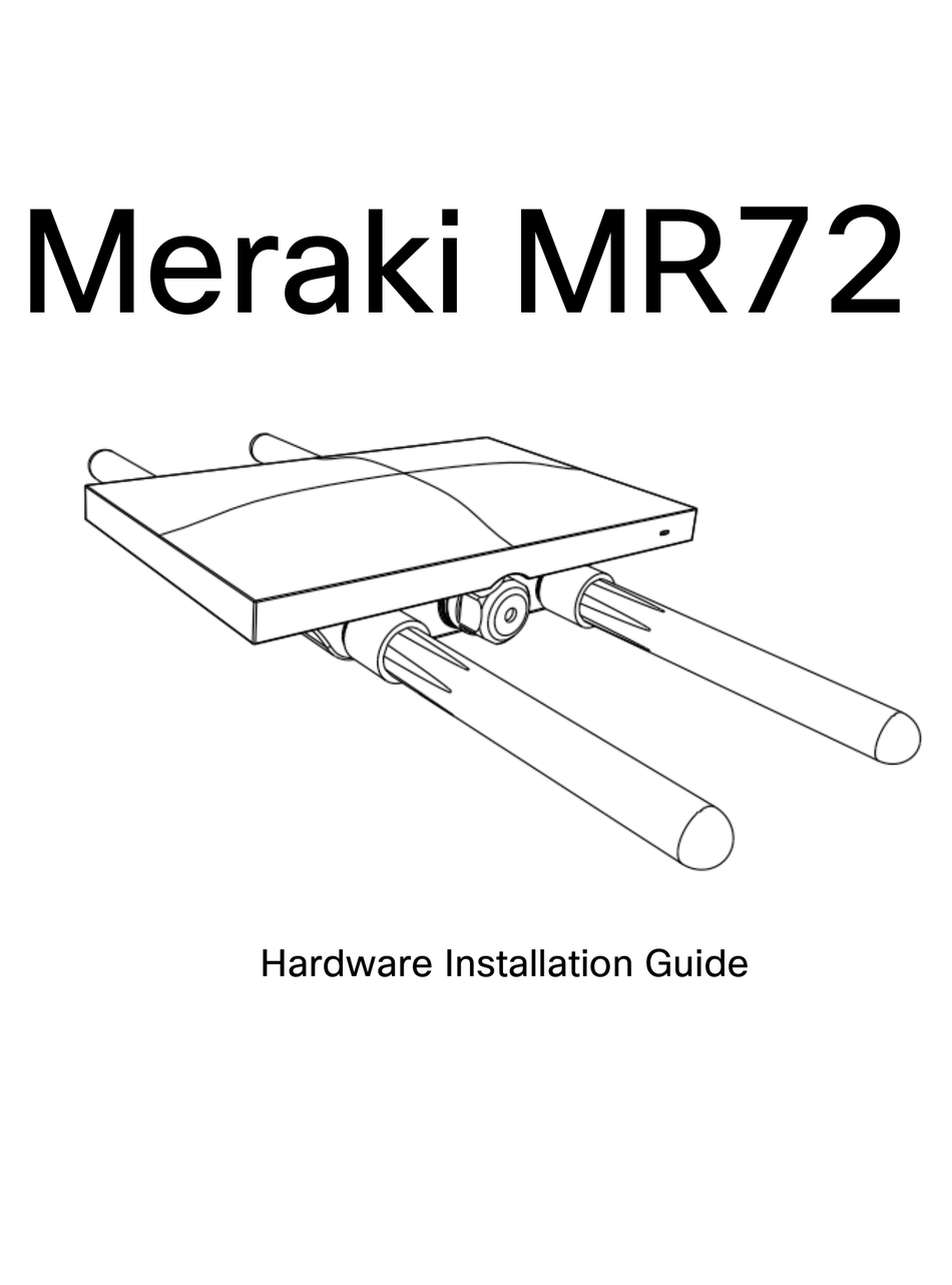Cisco Meraki Mr72 Hardware Installation Manual Pdf Download Manualslib