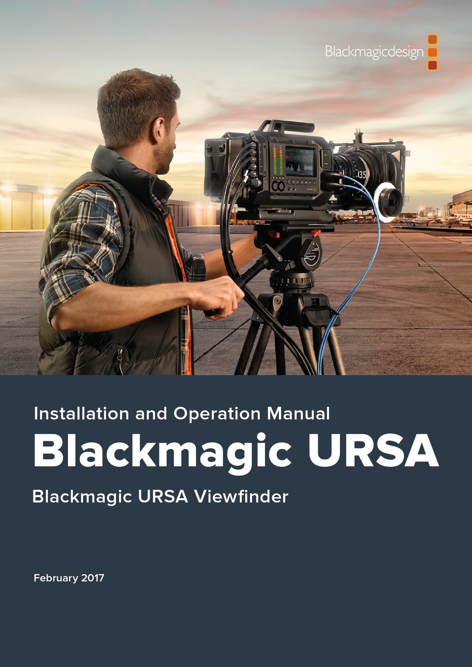 Blackmagicdesign Blackmagic Ursa Installation And Operation Manual Pdf 