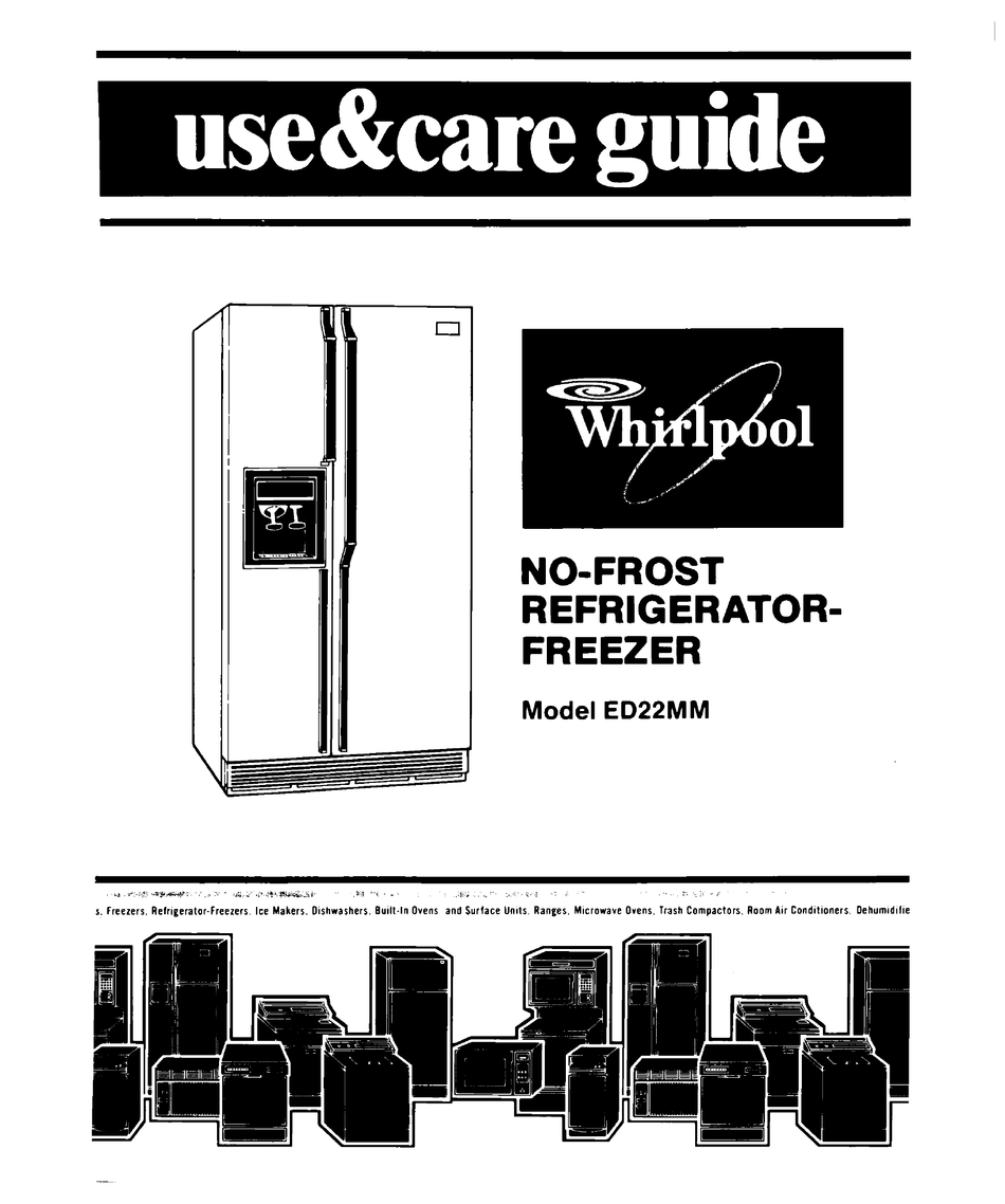 WHIRLPOOL ED22MM USE & CARE MANUAL Pdf Download | ManualsLib