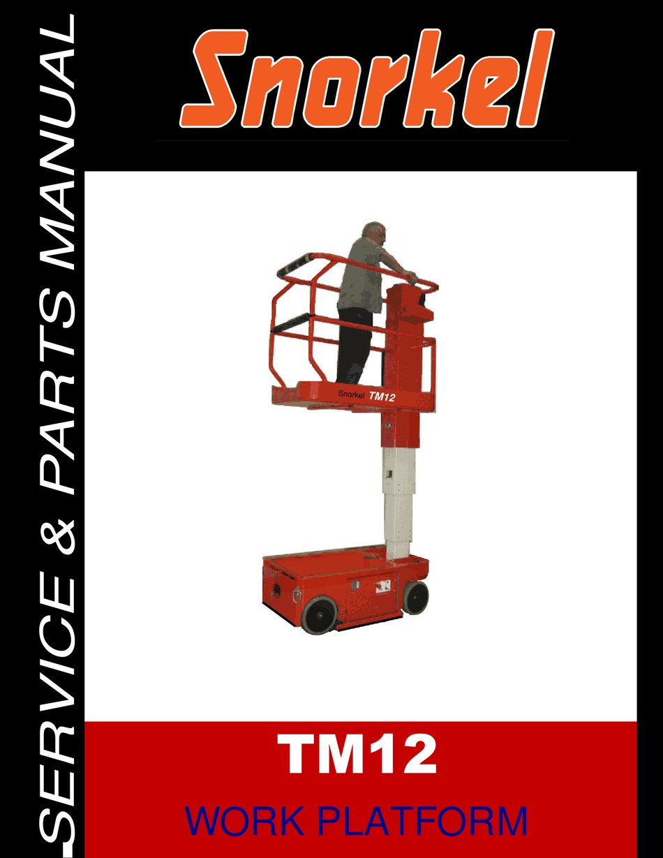 SNORKEL TM12 SERVICE AND PARTS MANUAL Pdf Download ManualsLib