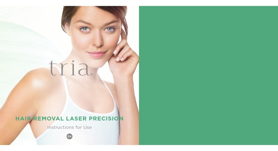 Taking Care Of Your Tria Laser Precision Tria HAIR REMOVAL LASER