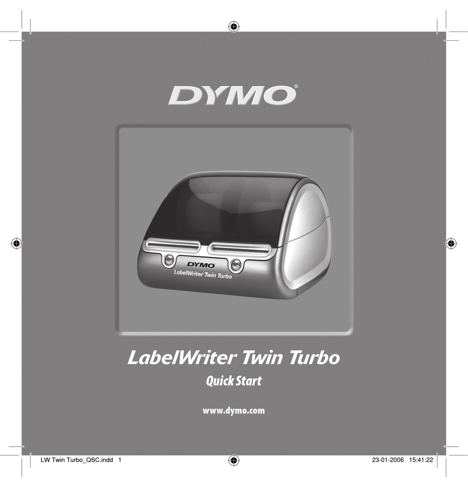 DYMO LABELWRITER TWIN TURBO QUICK START MANUAL Pdf Download | ManualsLib