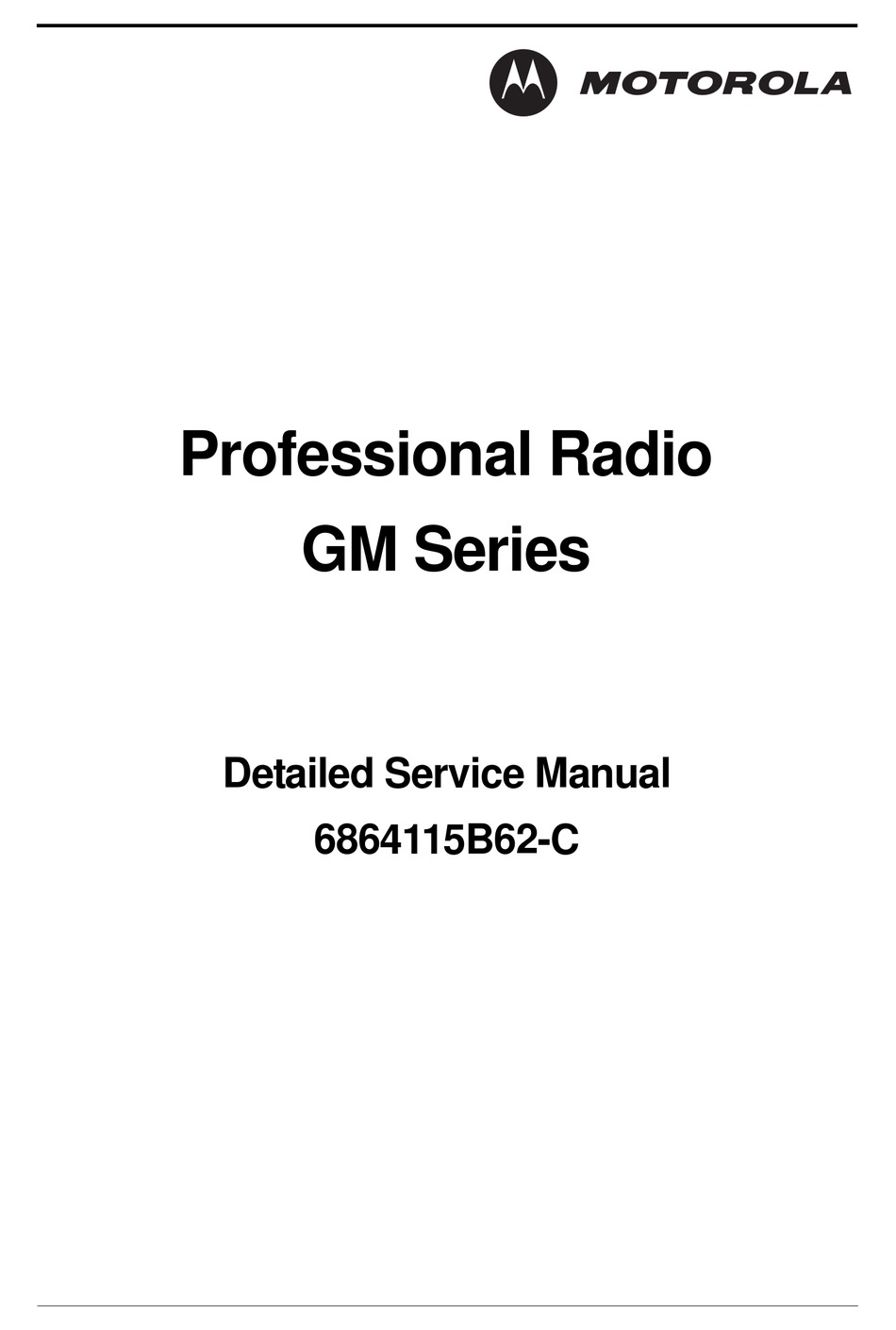 MOTOROLA 6864115B62-C DETAILED SERVICE MANUAL Pdf Download | ManualsLib