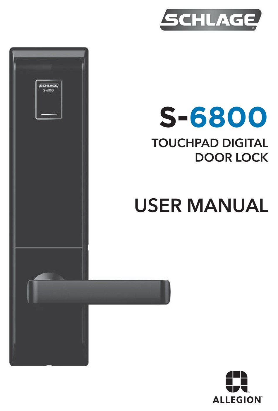 SCHLAGE S-6800 USER MANUAL Pdf Download | ManualsLib
