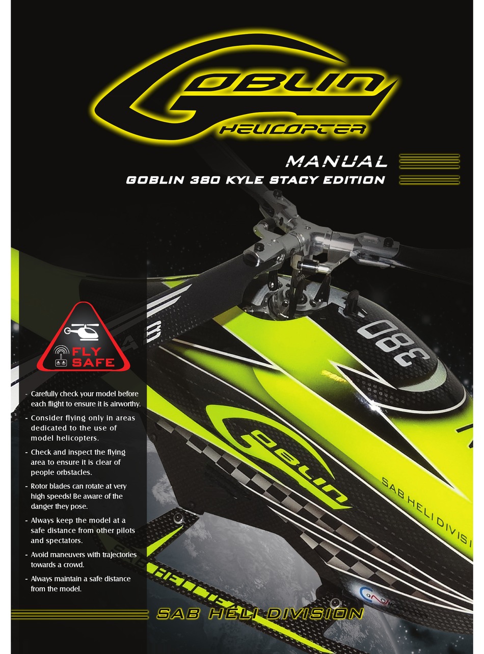 GOBLIN 380 KYLE STACY EDITION USER MANUAL Pdf Download ManualsLib