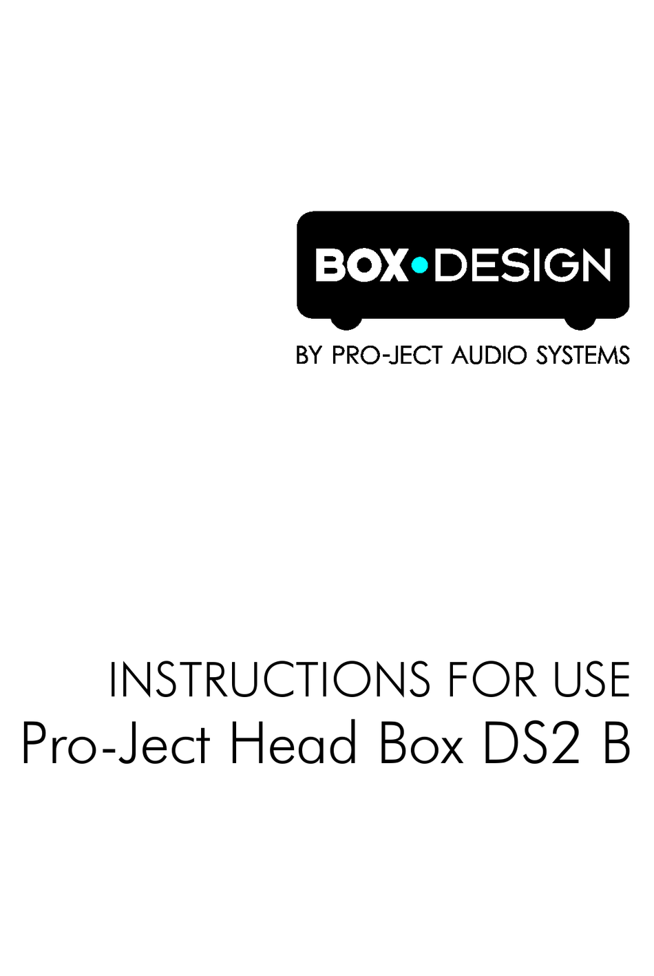 BOXDESIGN PROJECT HEAD BOX DS2 B INSTRUCTIONS FOR USE Pdf Download