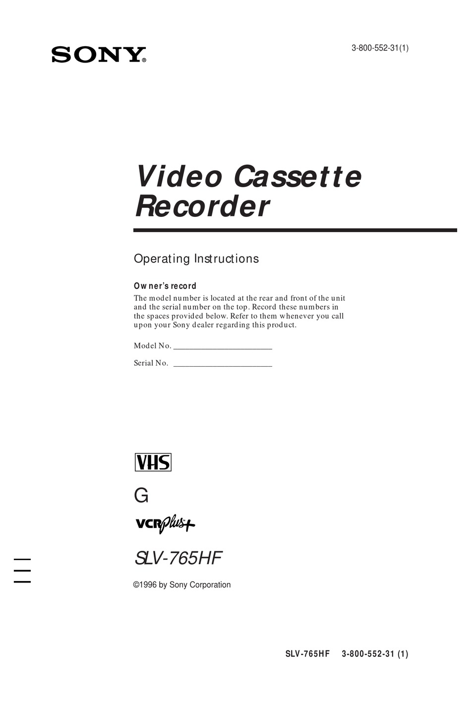 Sony SLV-765HF VHS VCR Video Cassette Tape Recorder 