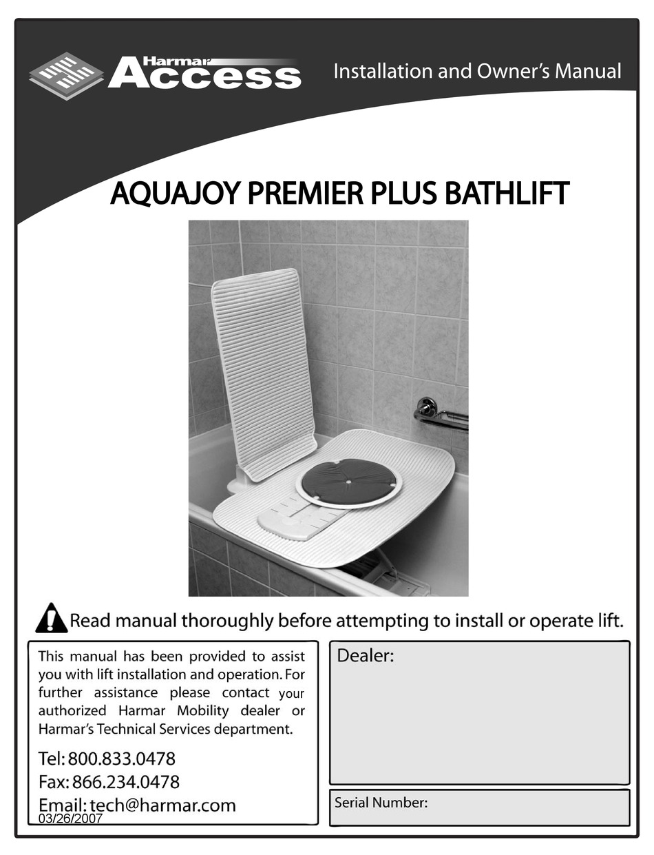 HARMAR ACCESS AQUAJOY PREMIER PLUS BATHLIFT INSTALLATION & OWNER'S