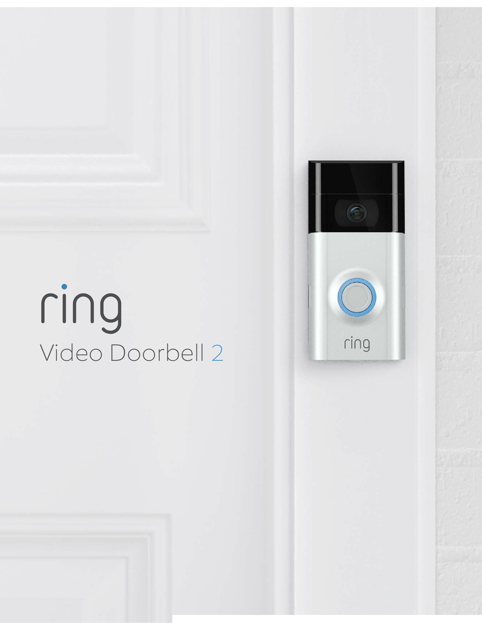 RING VIDEO DOORBELL 2 SETUP AND INSTALLATION MANUAL Pdf Download