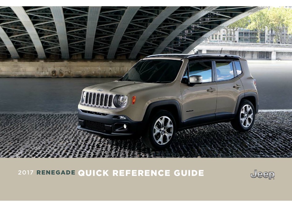 JEEP 2017 RENEGADE QUICK REFERENCE MANUAL Pdf Download ManualsLib