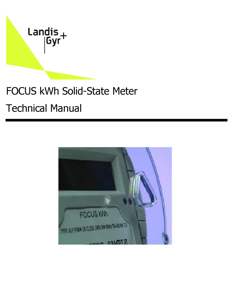 LANDIS & GYR FOCUS KWH TECHNICAL MANUAL Pdf Download ManualsLib