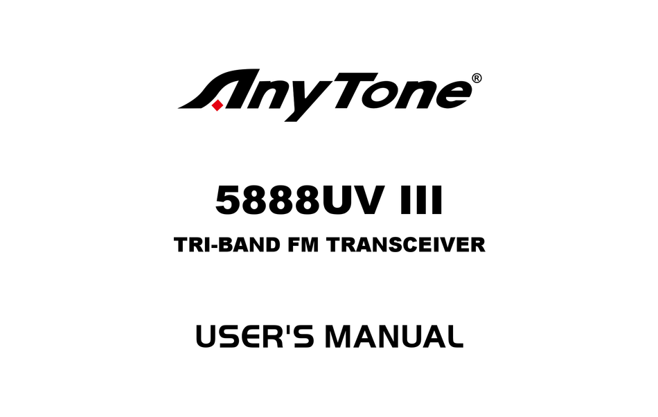 ANYTONE 5888UV III USER MANUAL Pdf Download | ManualsLib