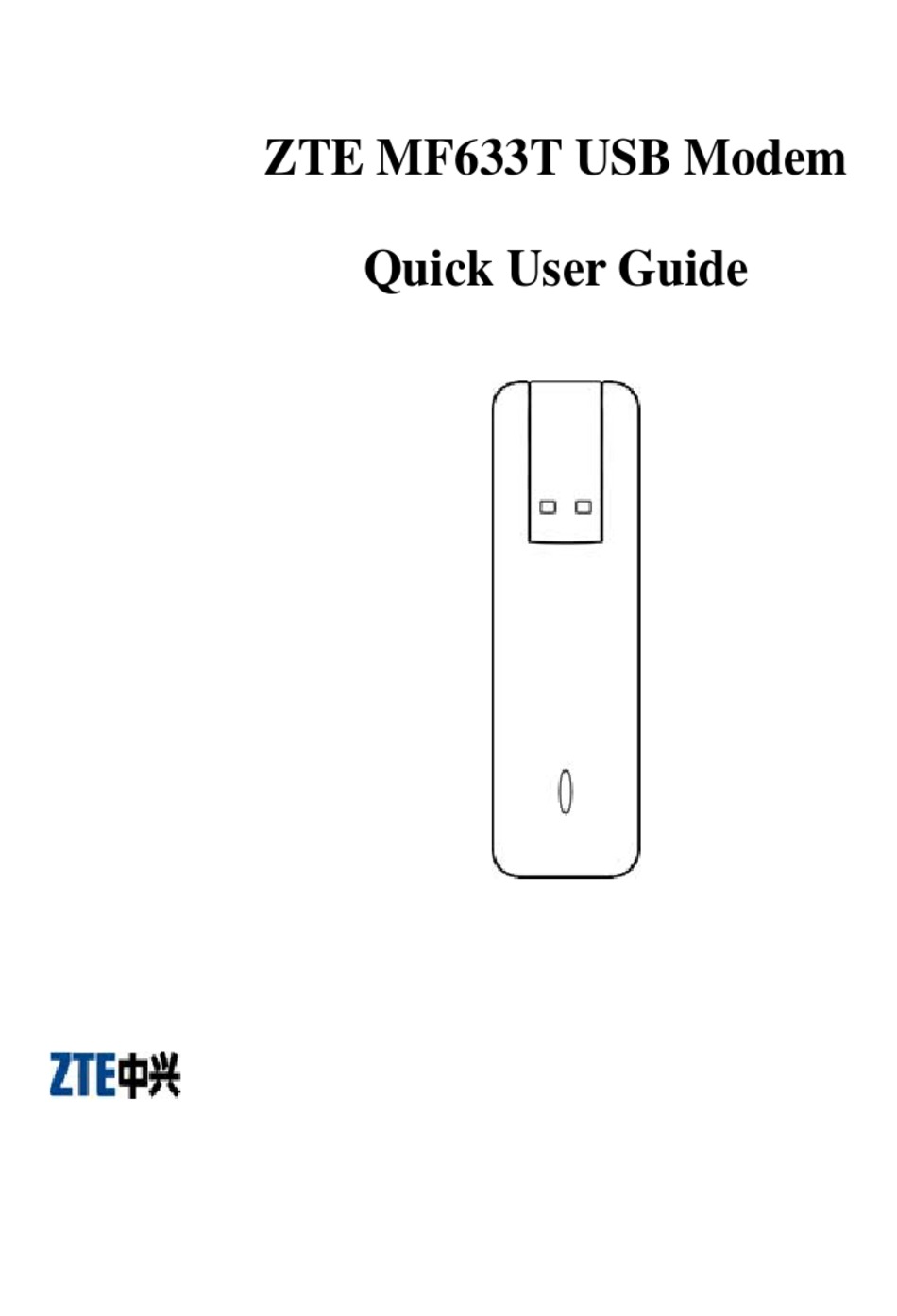 ZTE MF633T QUICK USER MANUAL Pdf Download | ManualsLib