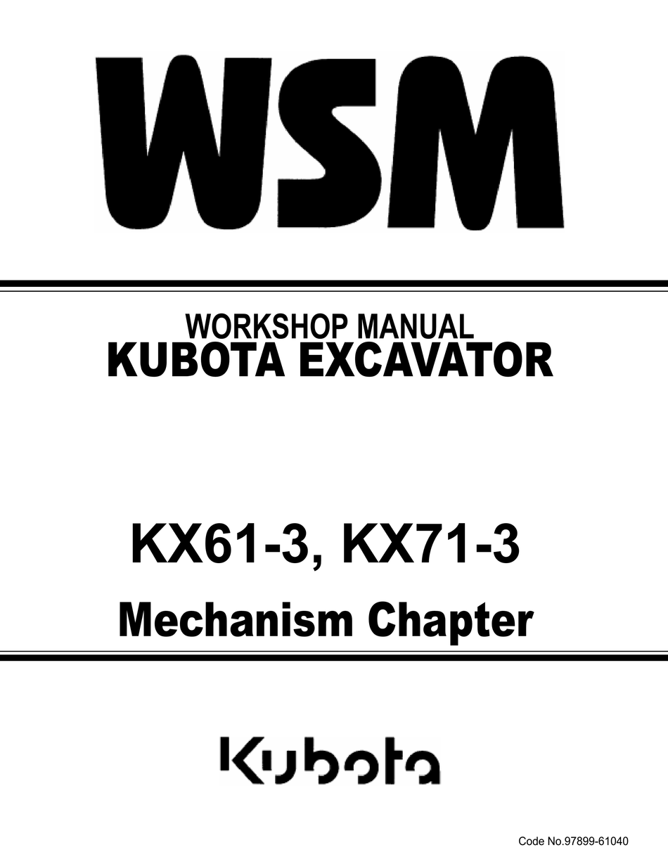 KUBOTA KX 61-3 & KX 71-3  MINI-DIGGER EXCAVATOR WORKSHOP SERVICE REPAIR MANUAL