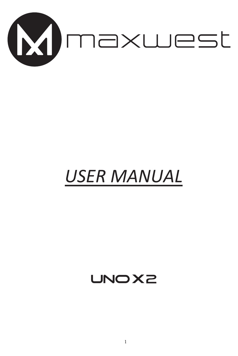MAXWEST UNO X2 USER MANUAL Pdf Download | ManualsLib