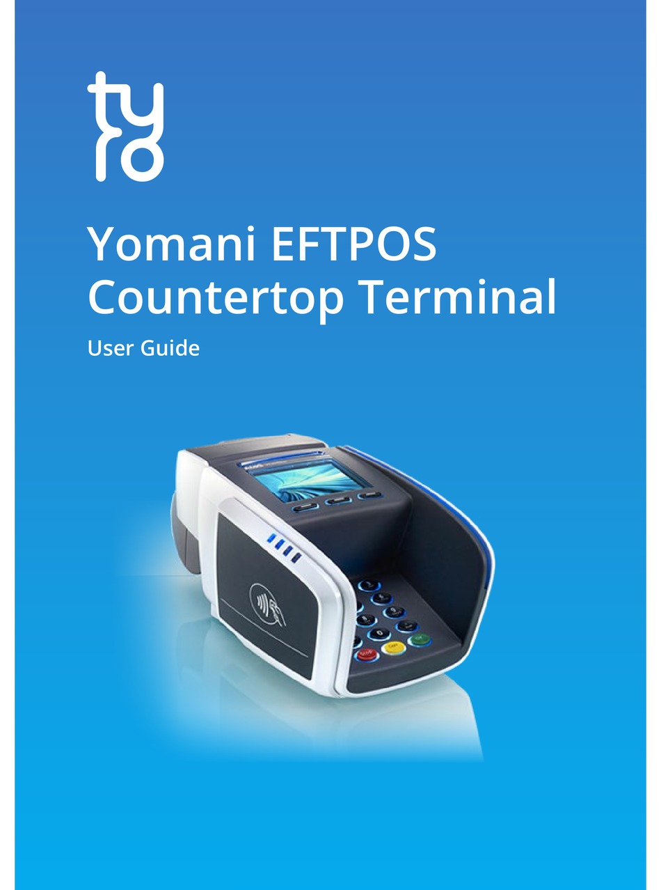 TYRO YOMANI EFTPOS USER MANUAL Pdf Download ManualsLib