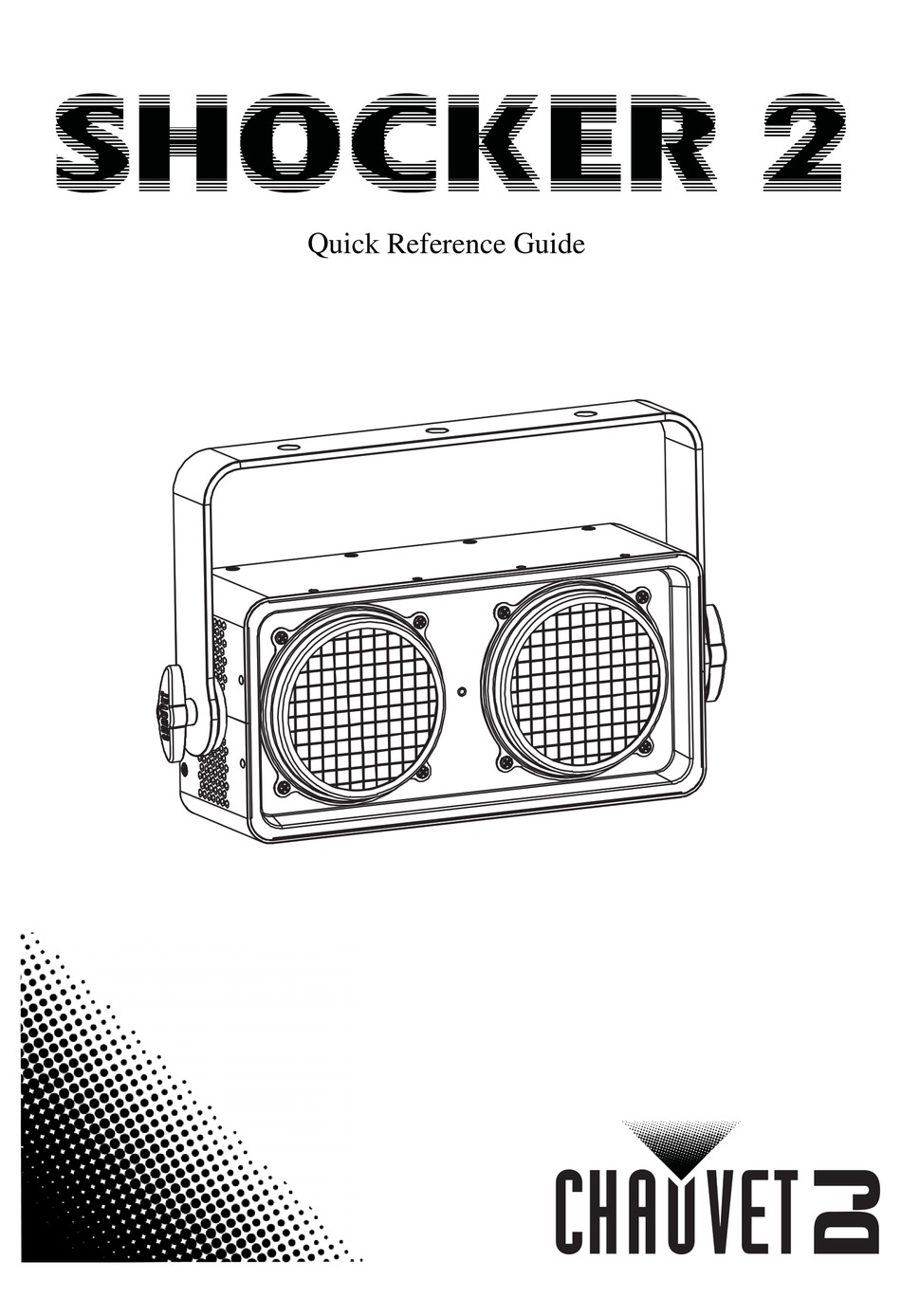 CHAUVET SHOCKER 2 QUICK REFERENCE MANUAL Pdf Download ManualsLib